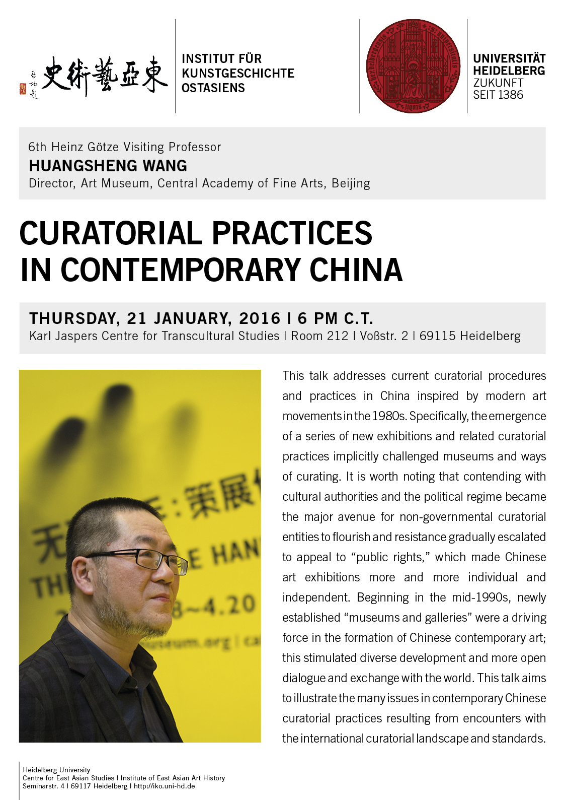 21. Januar 2016 | Huangsheng Wang: Curatorial Practices in Contemporary China