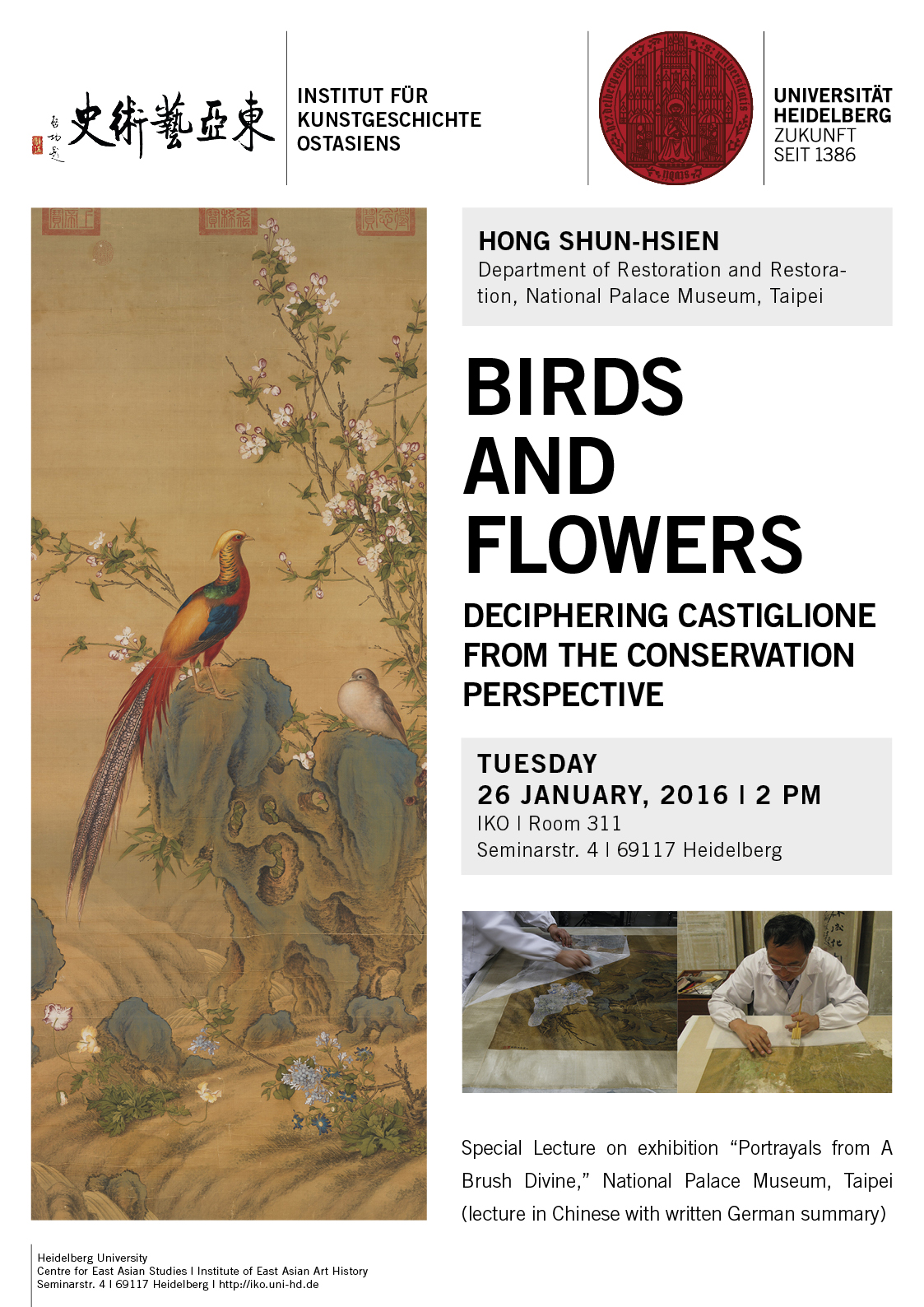 26. Januar 2016 | Shun-hsien Hong: Bird and Flowers. Deciphering Castiglione from the Conservation Perspective