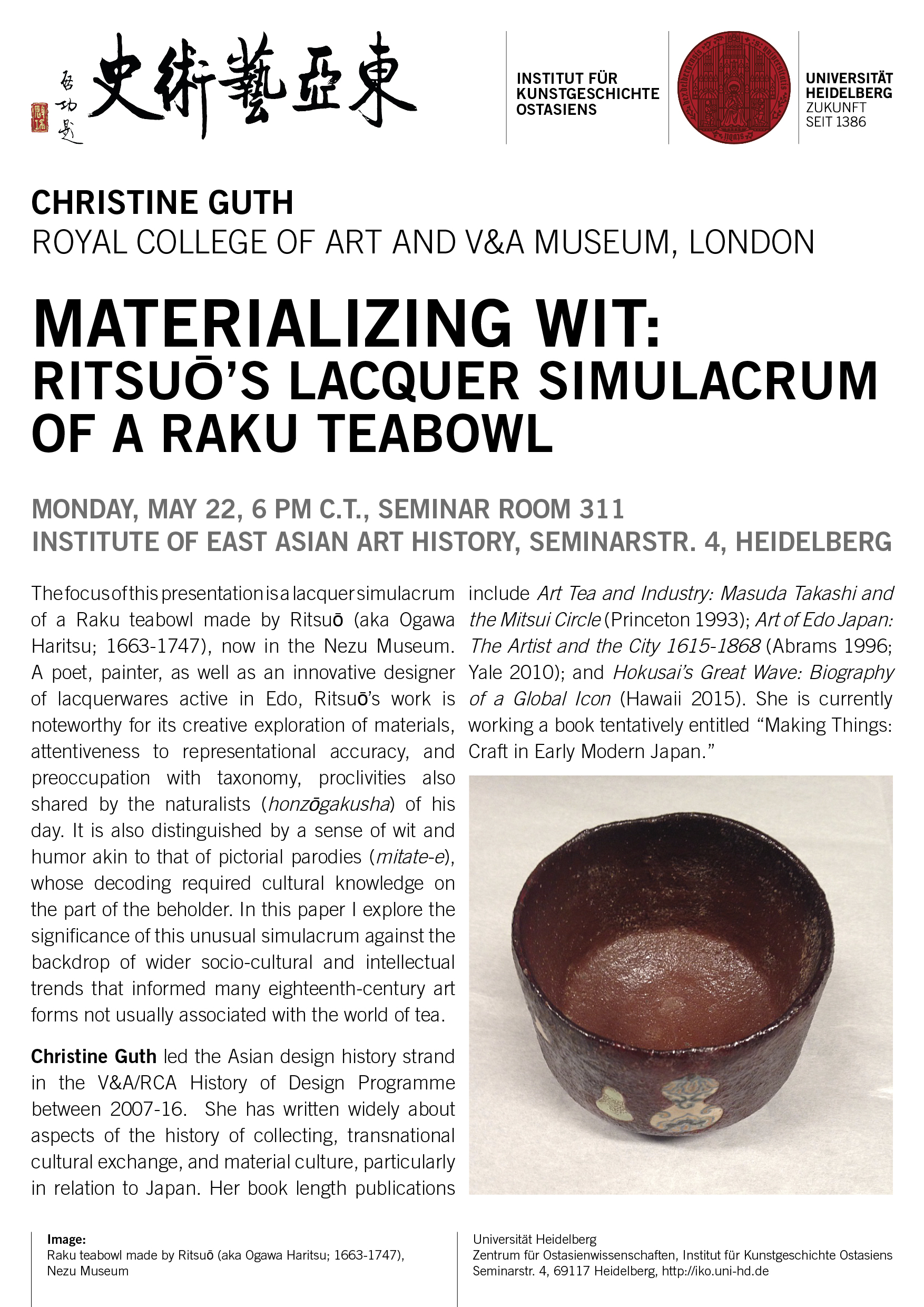 22. Mai 2017 | Christine Guth: Materializing Wit: Ritsuō’s Lacquer Simulacrum of a Raku Teabowl